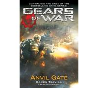 Karen Traviss Gears of War: Anvil Gate (Tascabile) Gears of War