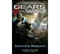 Karen Traviss Gears of War: Jacinto's Remnant (Tascabile) Gears of War