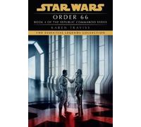 Karen Traviss Order 66: Star Wars Legends (Republic Commando) (Tascabile)