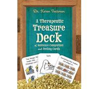 Karen Treisman A Therapeutic Treasure Deck of Sentence Completion and Fe (Cards)