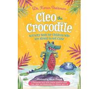 Karen Treisman Cleo the Crocodile Activity Book for Children Who Are (Tascabile)