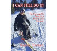Karen Trolan I Can Still Do It (Tascabile)
