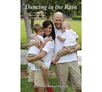 Karen Turnbull Michael Turnbull Dancing in the Rain (Tascabile)