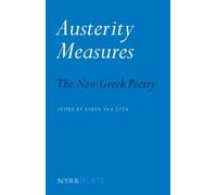 Karen Van Dyck Austerity Measures (Tascabile) NYRB Poets