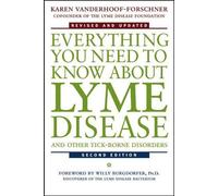 Karen Vanderhoo Everything You Need to Know About Lyme Disease and O (Tascabile)