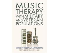Karen Wacks Music Therapy with Military and Veteran Populations (Tascabile)