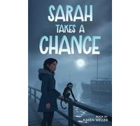 Karen Weller Sarah Takes A Chance (Tascabile)