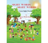 Karen Wells-Gradney Sight Words Sight Words (Tascabile)