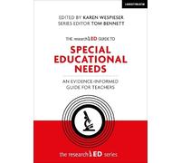 Karen Wespieser The researchED Guide to Special Educational Needs: A (Tascabile)