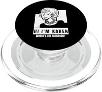 Karen Where's The Manager Millennial Quote Funny Meme PopSockets PopGrip per MagSafe