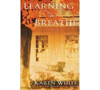 Karen White Learning to Breathe (Tascabile)