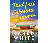 Karen White That Last Carolina Summer (Tascabile)