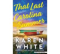 Karen White That Last Carolina Summer (Tascabile)