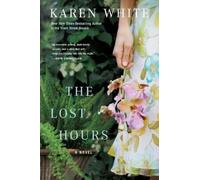 Karen White The Lost Hours (Tascabile)