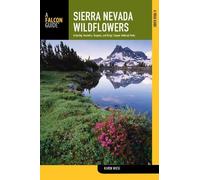 Karen Wiese Sierra Nevada Wildflowers (Tascabile) Wildflower Series