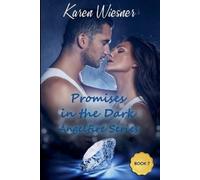 Karen Wiesner Promises in the Dark (Tascabile) Angelfire