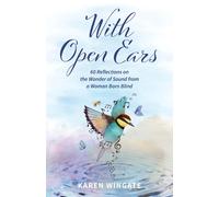 Karen Wingate With Open Ears (Tascabile)