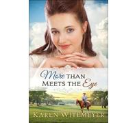 Karen Witemeyer More Than Meets the Eye (Tascabile)
