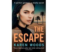 Karen Woods The Escape (Tascabile)