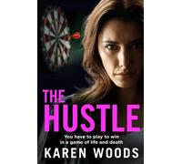 Karen Woods The Hustle (Tascabile)