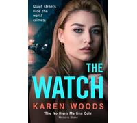 Karen Woods The Watch (Tascabile)