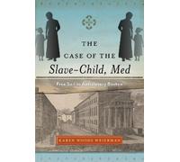 Karen Woods Weierman The Case of the Slave-Child, Med (Tascabile)