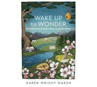Karen Wright Ma Wake Up to Wonder - 22 Invitations to Amazement in t (Tascabile)