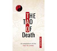 Karen Wyatt The Tao of Death (Tascabile)