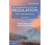 Karen Yeung Sofia Ranchordás An Introduction to Law and Regulation (Tascabile)