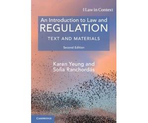 Karen Yeung Sofia Ranchordás An Introduction to Law and Regulation (Tascabile)