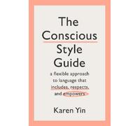 Karen Yin The Conscious Style Guide (Tascabile)