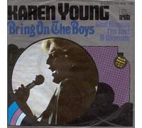 Karen Young - Bring On The Boys - Ariola - 100 302, Ariola - 100 302-100