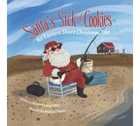 Karen Young Foley Santa's Sick of Cookies (Copertina rigida)