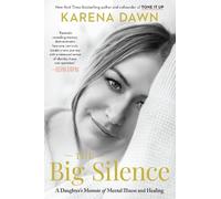 Karena Dawn The Big Silence (Tascabile)