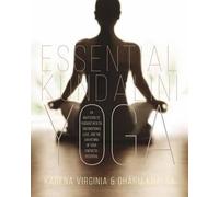 Karena Virginia Dharm Khalsa Essential Kundalini Yoga (Tascabile)