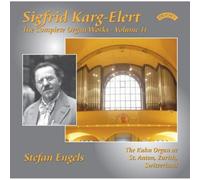 Sigfrid Karg-Elert Sigfrid Karg-Elert: The Complete Organ Works - Volume 11 (CD)
