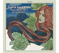KARG-ELERT, S. - PIANO WORKS VOL.3