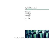 KARG-ELERT - Triptych Op. 141