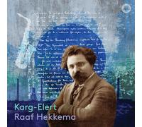 Raaf Hekkema Raaf Hekkema: Karg-Elert (CD) Album