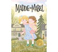 Kari Allen Maddie and Mabel (Copertina rigida) Maddie and Mabel