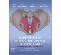 Kari Bø Bary Berghmans Siv Mør Evidence-Based Physical Thera (Copertina rigida)