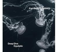 Kari Beate Tandberg Kari Beate Tandberg: Deep Dive/Dypdykk (CD) Album