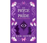 Kari Bovée The Pryce of Pride (Tascabile) Pryce of Murder