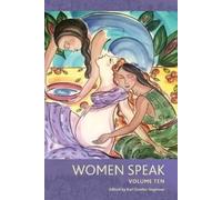 Kari Gunter-Seymour Women Speak Volume Ten (Tascabile)