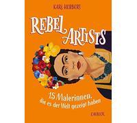 Kari Herbert Rebel Artists (Copertina rigida)