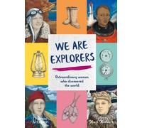 Kari Herbert We Are Explorers (Copertina rigida)