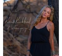 Kari Kirkland If (When You Go) (CD) Album