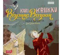 Kari Kriikku - Kari Kriikku - Bizarre Bazaar