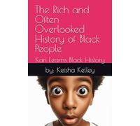 Kari learns Black history: The rich and often overlooked history of Black people