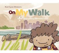 Kari-Lynn Winters On My Walk (Copertina rigida)